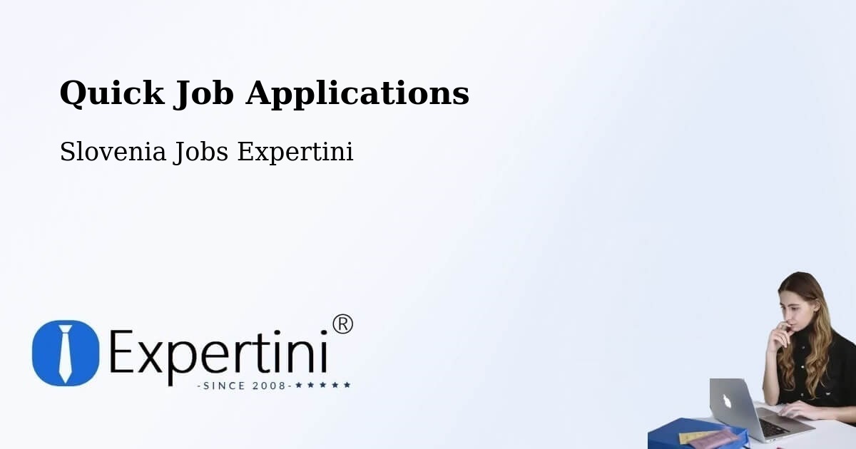 Quick Apply Feature – Šmarca - Slovenia Jobs Expertini