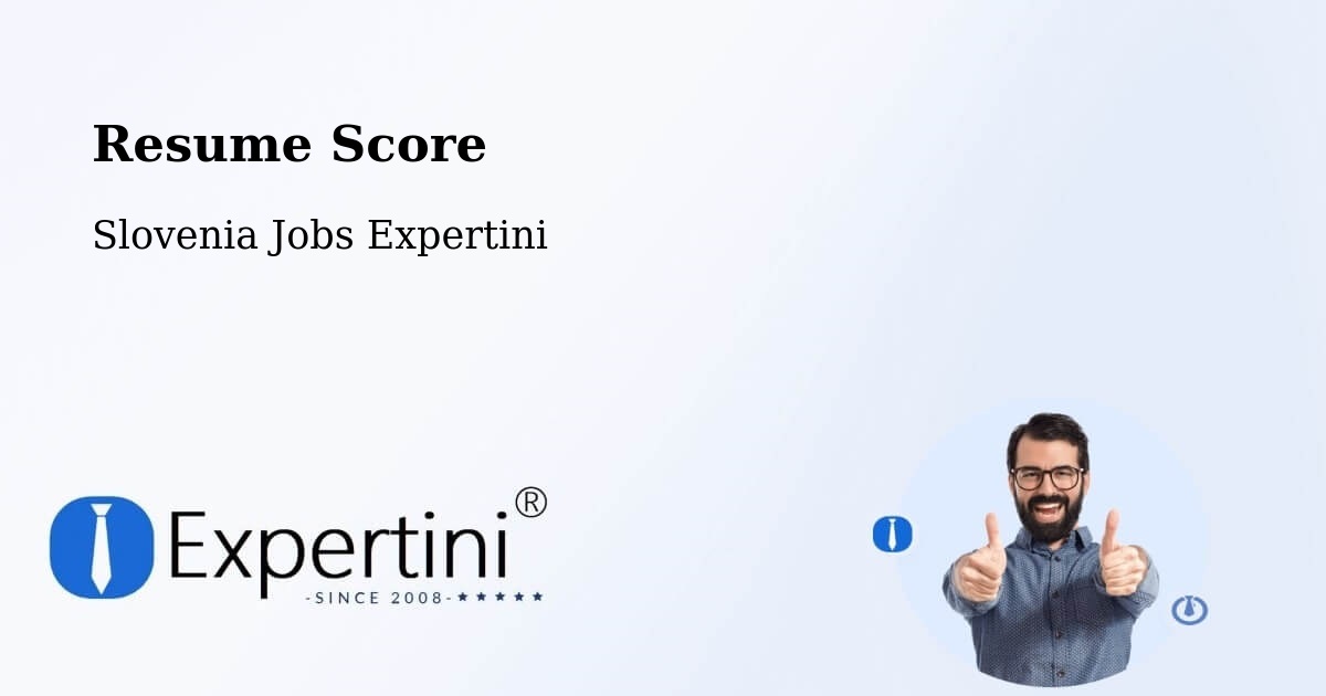 Resume Score & Job Description Match Tool – Šmarca - Slovenia Jobs Expertini